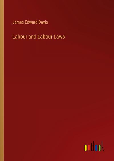 Labour and Labour Laws