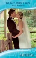 Baby Doctor’s Bride (Mills & Boon Medica