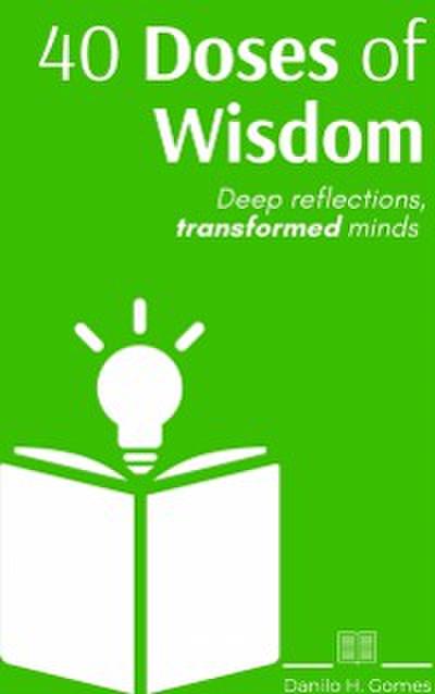 40 Doses of Wisdom