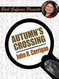 Autumn’s Crossing