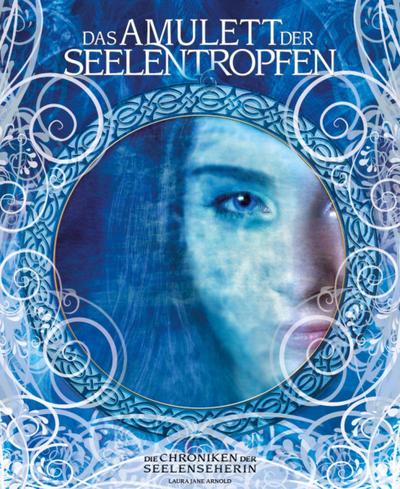 Das Amulett der Seelentropfen