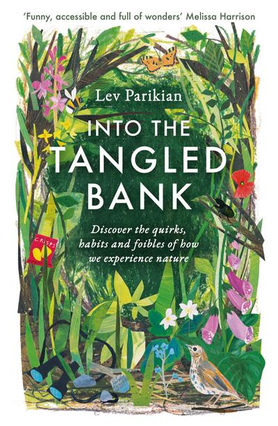 Into The Tangled Bank