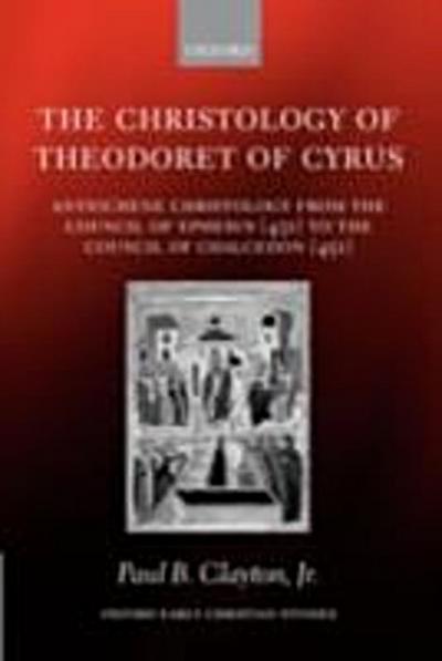 Christology of Theodoret of Cyrus