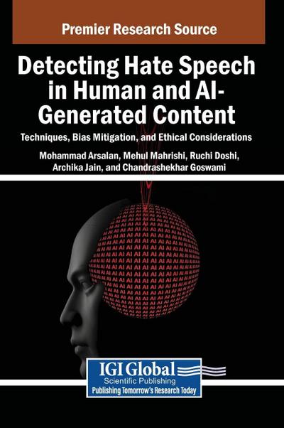 Detecting Hate Speech in Human and AI-Generated Content
