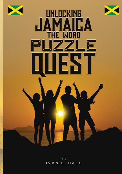Unlocking Jamaica The Word Puzzle Quest