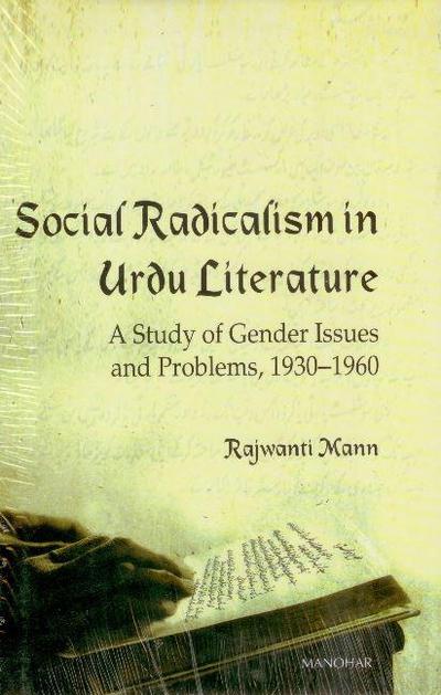 Mann, R: Social Radicalism in Urdu Literature