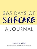 365 Days of Self-Care: A Journal