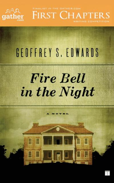 Fire Bell in the Night