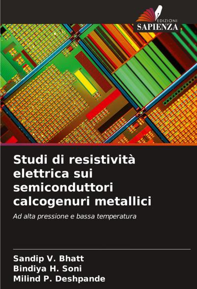Studi di resistività elettrica sui semiconduttori calcogenuri metallici