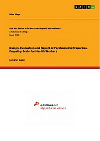 Design, Evaluation and Report of Psychometric Properties. Empathy Scale for Health Workers