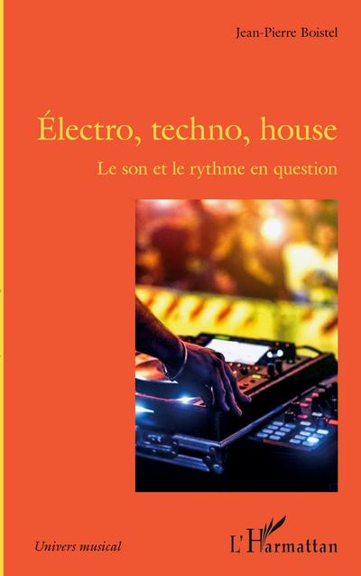 Électro, techno, house