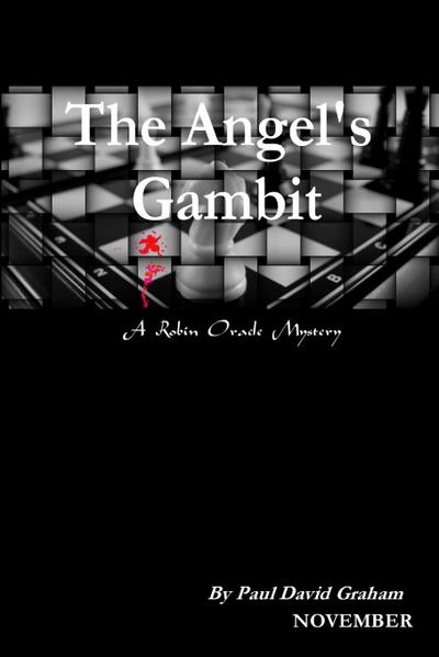 The Angel’s Gambit