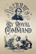 By Royal Command: Barnum in Europe