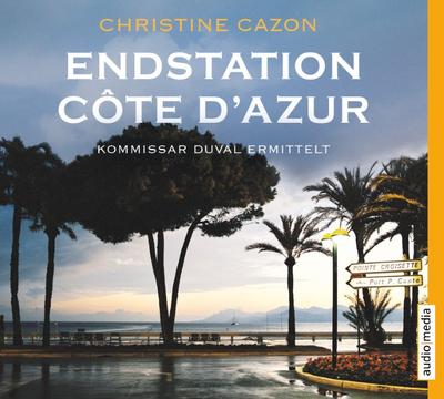 Endstation Côte d’Azur