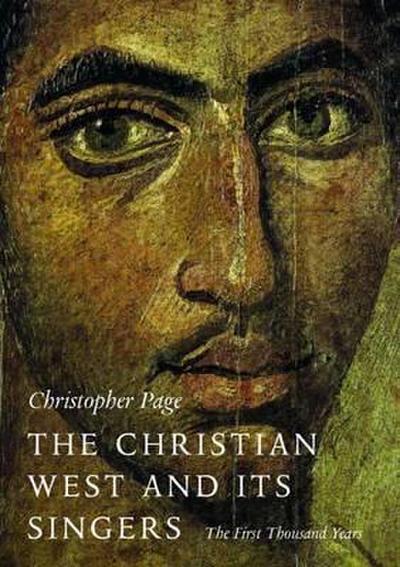 The Christian West and Its Singers