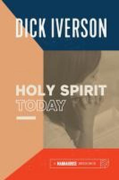Holy Spirit Today