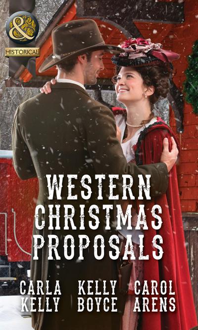 Western Christmas Proposals: Christmas Dance with the Rancher / Christmas in Salvation Falls / The Sheriff’s Christmas Proposal (Mills & Boon Historical)