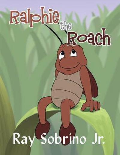 Ralphie The Roach