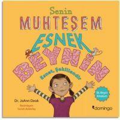 Senin Muhtesem Esnek Beynin