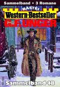 G. F. Unger Western-Bestseller Sammelband 48