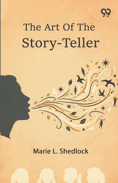 The Art Of The Story-Teller