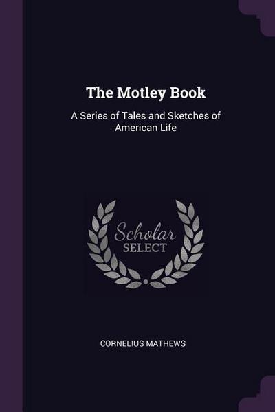 The Motley Book