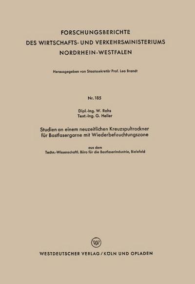 Studien an einem neuzeitlichen Kreuzspultrockner für Bastfasergarne mit Wiederbefeuchtungszone
