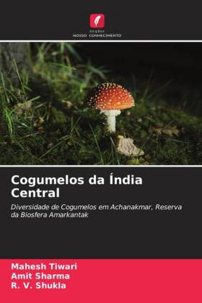 Cogumelos da Índia Central