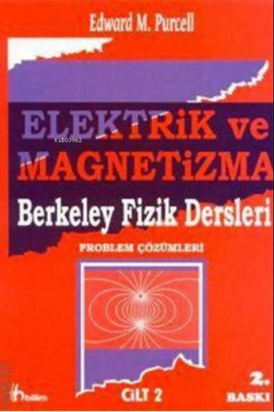 Elektrik ve Magnetizma Problem Cözümleri - 2