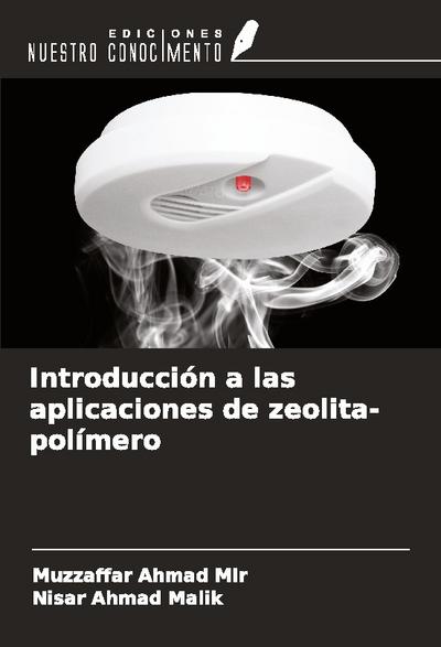 Introducción a las aplicaciones de zeolita-polímero