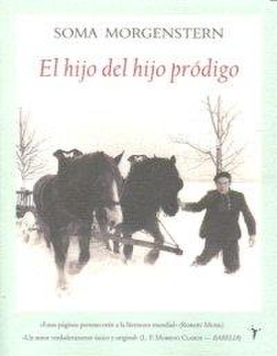 El hijo del hijo pródigo