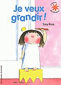Je veux grandir!