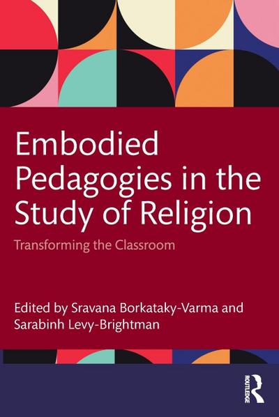 Embodied Pedagogies in the Study of Religion