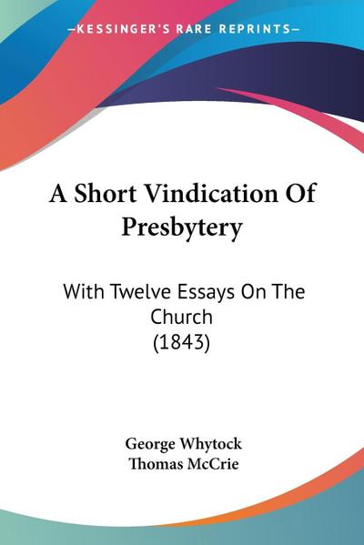 A Short Vindication Of Presbytery