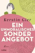 Ein unmoralisches Sonderangebot von Kerstin Gier | Taschenbuch
