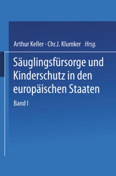 Säuglingsfürsorge und Kinderschutz in den europäischen Staaten