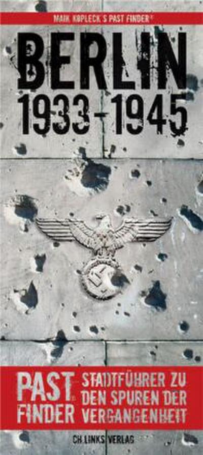 PastFinder Berlin 1933-1945