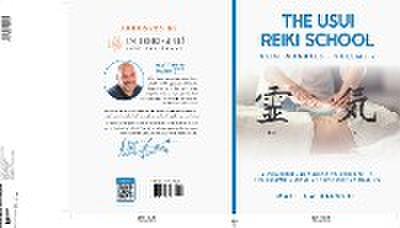 A Comprehensive Guide To Usui Reiki 2. The Second Degree Of Reiki Energy Healing