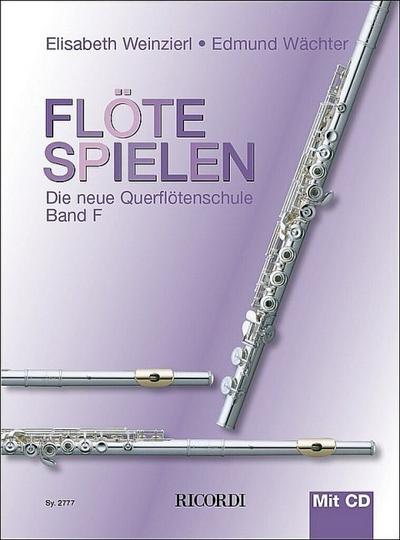 Flöte spielen, Band F, m. Audio-CD