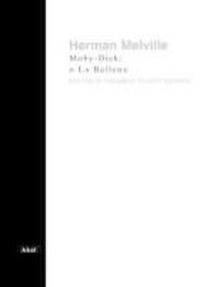 Moby-Dick o La ballena