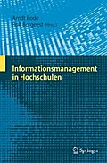 Informationsmanagement in Hochschulen von Arndt Bode | Ebook