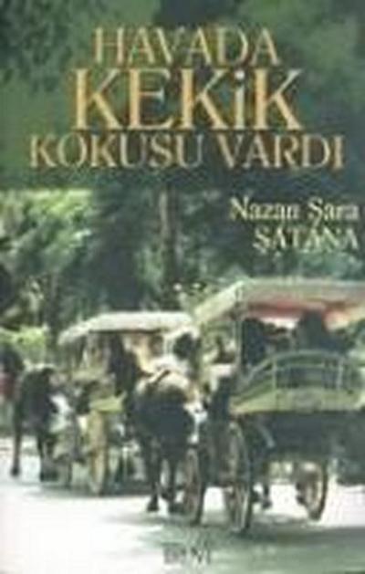 Havada Kekik Kokusu Vardi