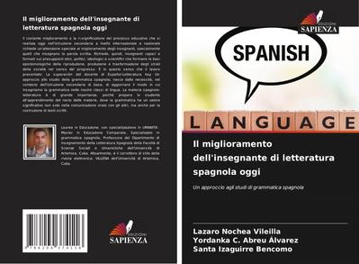 Il miglioramento dell’insegnante di letteratura spagnola oggi
