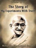 The Story of My Experiments With Truth