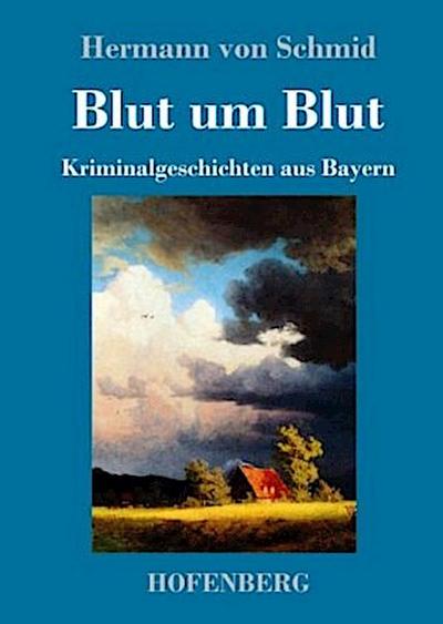 Blut um Blut