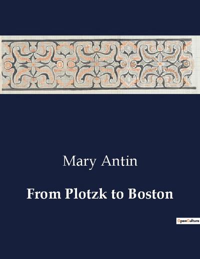 From Plotzk to Boston