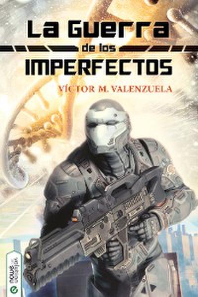 La guerra de los Imperfectos