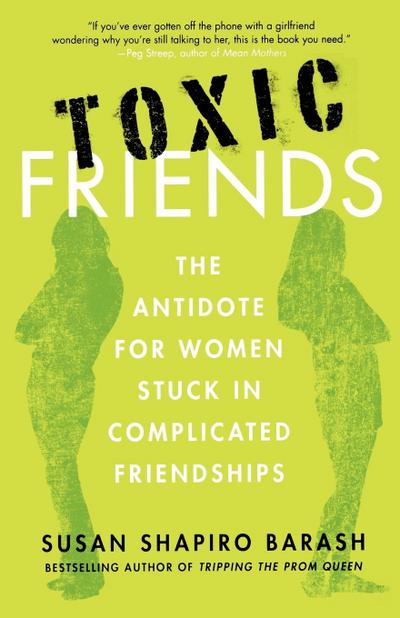 Toxic Friends