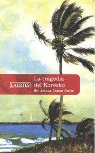La tragedia de Korosko