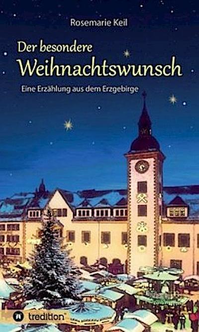 Der besondere Weihnachtswunsch